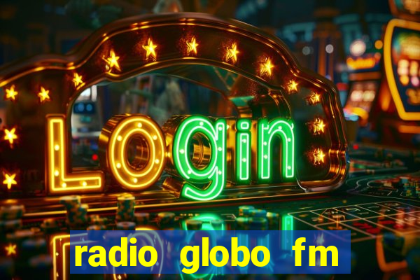 radio globo fm 90.1 salvador bahia